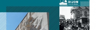 L'histoire de Dijon à travers « Les chemins de mémoire » aux 19ème et 20ème siècles