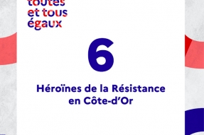 La Préfecture de la Côte d'Or rend hommage aux femmes engagées dans la résistance